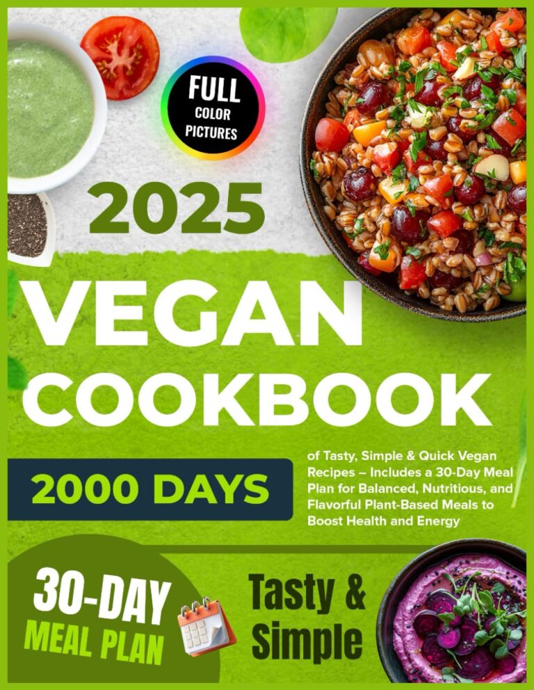 Vegan Cookbook: 2000 Days of Tasty, Simple & Quick Vegan Recipes